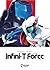 Infini-T Force Vol. 5