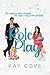 Role Play (Off the Books #1)