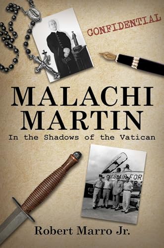 Malachi Martin: In the Shadows of the Vatican (Hardcover)