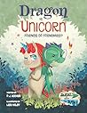 Dragon vs. Unicor...