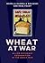 Wheat at War: Allied Econom...