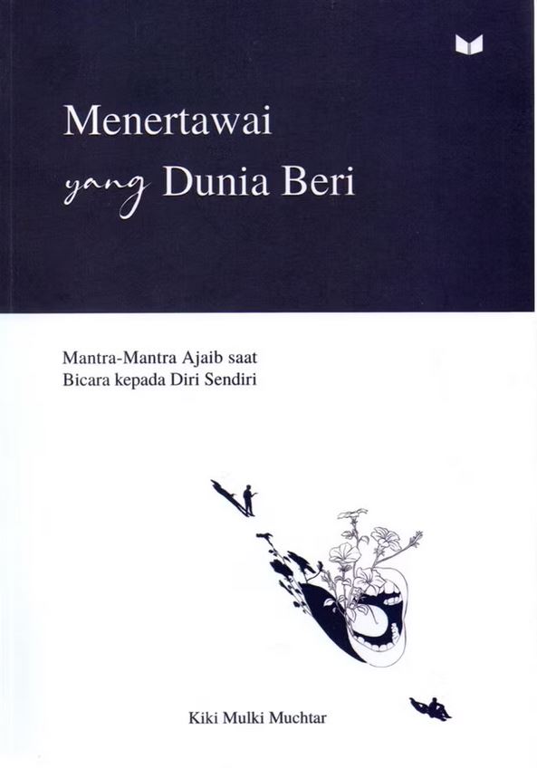 Menertawai Yang Dunia Beri