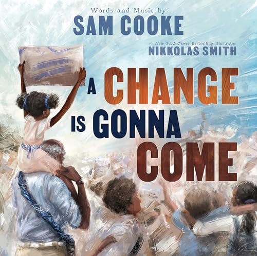 A Change Is Gonna Come (Hardcover)