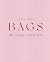 Bags: The Classic Collection