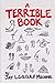 A Terrible Book