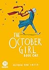 The October Girl ...