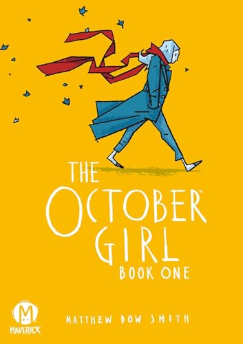 The October Girl Book One (The October Girl, #1)