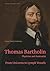 Thomas Bartholin: Physician and Anatomist