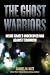 The Ghost Warriors: Inside Israel's Undercover War Against Terrorism