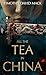 All the Tea in China by Timothy David Mack