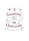 A síndrome da esc...