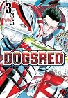 Dogsred, Vol. 3