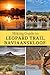 Hiking Guide to Leopard Tra...