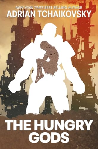 The Hungry Gods (Hardcover)