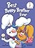 Best Bunny Brother Ever: A ...