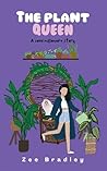 The Plant Queen: ...