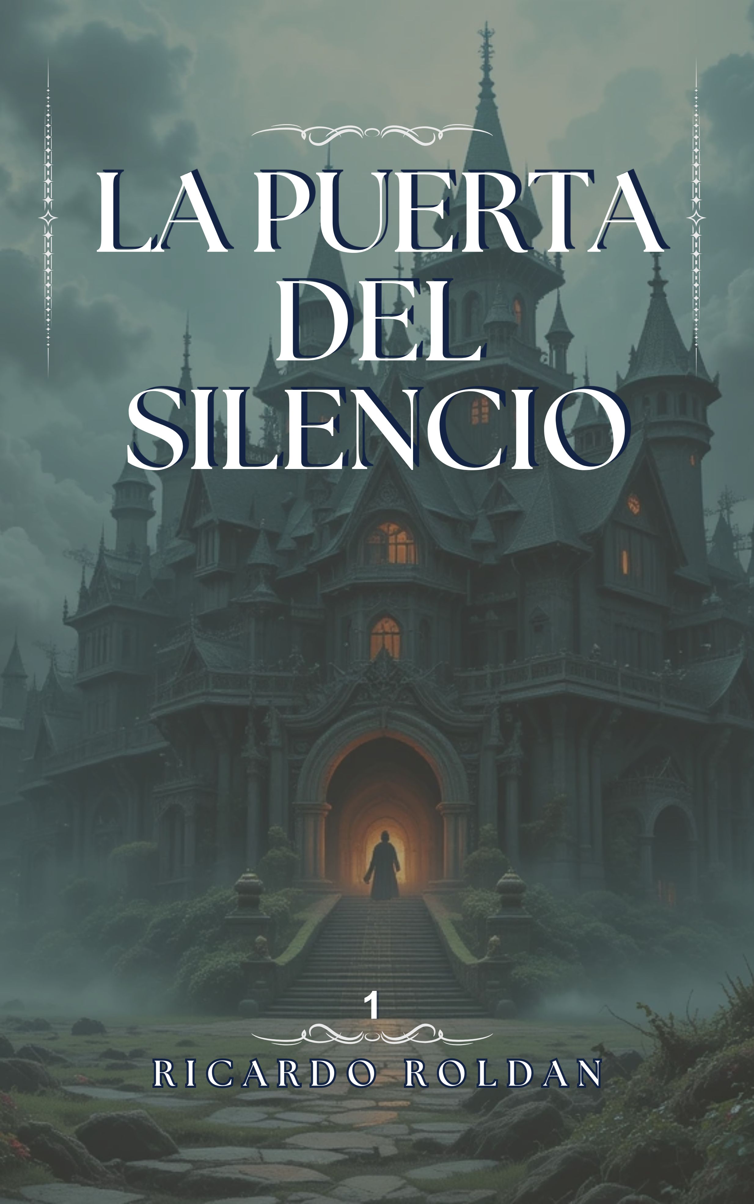 La Puerta Del Silencio (La Puerta Del Silencio, n.° 1)