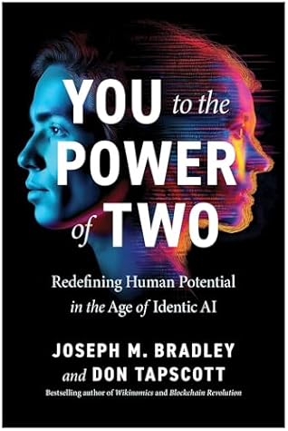 You to the Power of Two: Redefining Human Potential in the Age of Identic AI