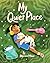 My Quiet Place