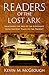 Readers of the Lost Ark: Imagining the Ark of the Covenant from Ancient Times to the Present