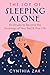 The Joy of Sleeping Alone: ...