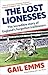 Lost Lionesses: The incredible story of England’s forgotten trailblazers