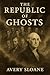 The Republic of Ghosts