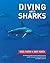 Diving With Sharks