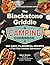 The Blackstone Griddle Camping Cookbook by Cheri Reneé