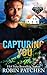 Capturing You: Killers in Shadow Cove (Wright Heroes of Maine)