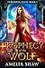 Prophecy of the Wolf by Amelia Shaw