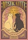 Mystic Kitty: A C...