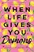 When Life Gives You Demons