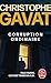 Corruption ordinaire by Christophe Gavat