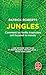 Jungles: Comment les forêts...