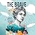 The Brave