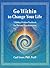 Go Within to Change Your Li...