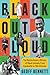 Black Out Loud by Geoff Bennett