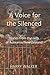 A Voice for the Silenced: Stories from inside and outside the cells of Aotearoa/New Zealand