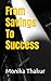 From Savings To Success