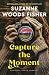 Capture the Moment (National Parks Summers, 1)
