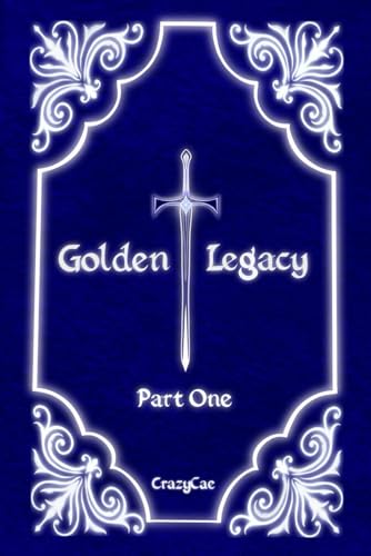 Golden Legacy: Part One (Paperback)