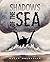 Shadows of the Sea