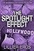 The Spotlight Effect by Lillier Eros