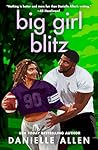 Big Girl Blitz (Curve, #3)