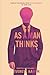 As A Man Thinks