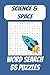 Science & Space Word Search...