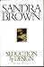 Seduction by Design by Sandra Brown