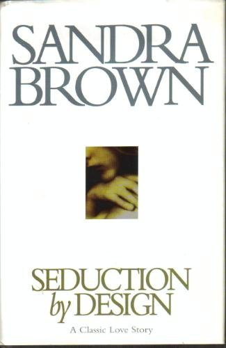 Seduction by Design