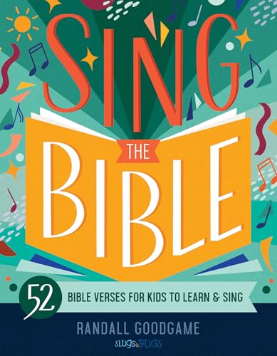 Sing the Bible: 52 Bible Verses for Kids to Learn and Sing (Hardcover)